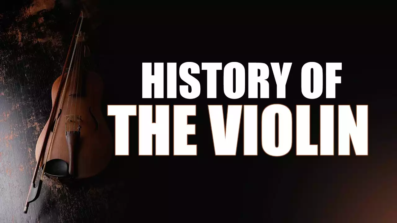 The violin history construction and characteristics